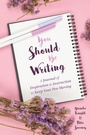 Cover: You Should Be Writing - Mango Media