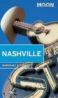 Abbildung von: Moon Nashville (Fourth Edition) - Moon Travel