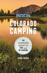 Enlarge image Cover: Moon Colorado Camping - Avalon Publishing