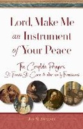 Cover: Lord, Make Me An Instrument of Your Peace - Paraclete Press