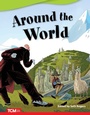 Cover: Around the World - Teacher Created Materials, Inc