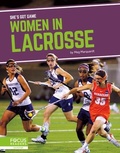 Cover: Women in Lacrosse - Focus Readers