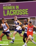 Cover: Women in Lacrosse - Focus Readers