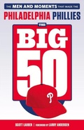 Cover: The Big 50: Philadelphia Phillies - Triumph Books