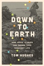 Cover: Down to Earth - NavPress