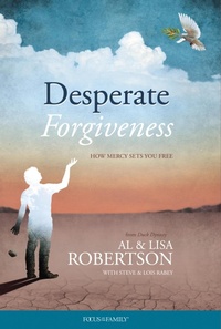 Enlarge image Cover: Desperate Forgiveness - Focus on the Family