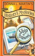Cover: History's Mysteries: Ship of Dreams - STORY CATCHER PUBLISHING