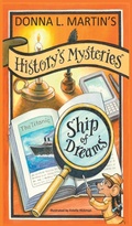 Cover: History's Mysteries: Ship of Dreams - STORY CATCHER PUBLISHING