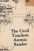 Cover: The Cecil Touchon Asemic Reader - Post-Asemic Press