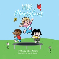 Enlarge image Cover: Made Marvelous - Marvelous Works Publications