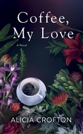 Cover: Coffee, My Love - Crofton