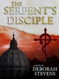 Cover: The Serpent's Disciple - Bella House Press