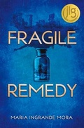 Cover: Fragile Remedy - Flux