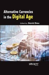 Abbildung von: Alternative Currencies in the Digital Age - Arcler Education Inc