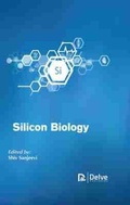 Cover: Silicon Biology - Arcler Education Inc