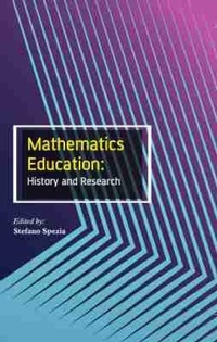 Abbildung von: Mathematics Education: History and Research - Arcler Education Inc