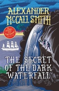 Cover: The Secret of the Dark Waterfall - John Donald
