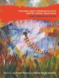 Cover: Teaching Adult Immigrants with Limited Formal Education - Multilingual Matters