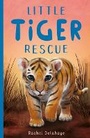 Cover: Little Tiger Rescue - Little Tiger