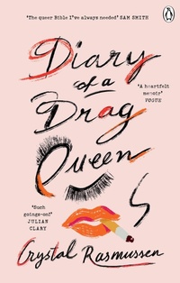 Enlarge image Cover: Diary of a Drag Queen - Ebury Press