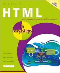 Abbildung von: HTML in easy steps - In Easy Steps Limited
