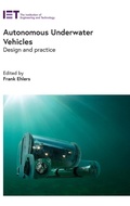 Cover: Autonomous Underwater Vehicles - Institution of Engineering and Technology