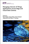 Cover: Managing Internet of Things Applications across Edge and Cloud Data Centres - Institution of Engineering and Technology
