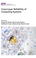 Cover: Cross-Layer Reliability of Computing Systems - Institution of Engineering and Technology