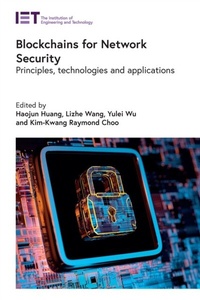 Abbildung von: Blockchains for Network Security - Institution of Engineering and Technology