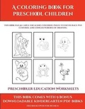 Cover: Preschooler Education Worksheets (A Coloring book for Preschool Children) - Simon Hildrew