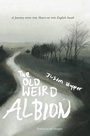Cover: The Old Weird Albion - Penned in the Margins