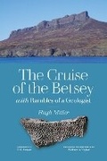 Cover: The Cruise of the Betsey and Rambles of a Geologist - NMSE - Publishing Ltd
