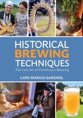 Cover: Historical Brewing Techniques - Brewers Publications