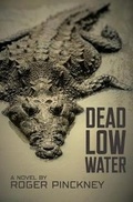 Cover: Dead Low Water - River's Edge Media, LLC