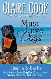 Enlarge image Cover: Must Love Dogs - Marshbury Beach Books