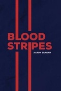 Cover: Blood Stripes - Sundress Publications