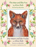 Cover: The Man and the Fox -- Der Mann und der Fuchs - Hoopoe Books