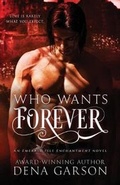 Cover: Who Wants Forever - Dena Garson