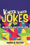 Cover: Knock Knock Jokes Hilarious Jokes For Kids - Heriberto Salinas