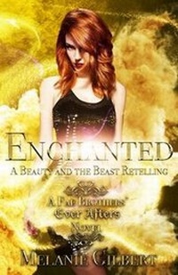Enlarge image Cover: Enchanted - Melanie Gilbert Author