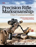 Cover: Precision Rifle Marksmanship: The Fundamentals - A Marine Sniper's Guide to Long Range Shooting - Gun Digest Books