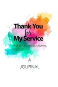 Cover: Thank You For My Service - Timeline Publishers
