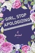 Cover: A Journal Girl, Stop Apologizing - Timeline Publishers