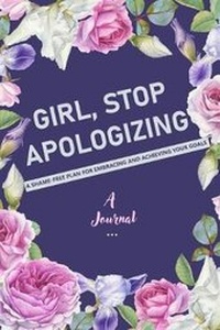 Enlarge image Cover: A Journal Girl, Stop Apologizing - Timeline Publishers