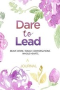 Cover: A Journal For Dare To Lead - Timeline Publishers