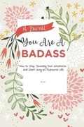Cover: A Journal You Are a Badass - Timeline Publishers