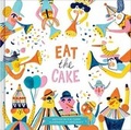 Cover: Eat the Cake - Apg Sales & Distribution