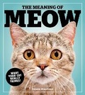 Cover: The Meaning Of Meow - Centennial Books