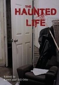 Enlarge image Cover: The Haunted Life - Alban Lake Publishing LLC