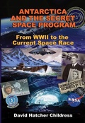 Cover: Antarctica and the Secret Space Program - Adventures Unlimited Press